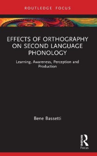Picture of Effects of Orthography on Second Language Phonology