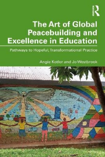 Picture of Art of Global Peacebuilding and Excellence in Education