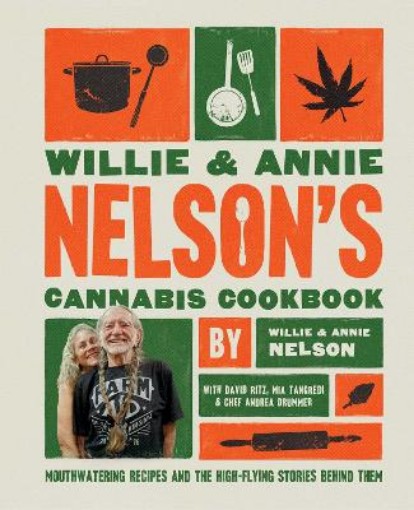 Picture of Willie and Annie Nelson's Cannabis Cookbook