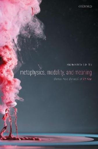 Picture of Metaphysics, Meaning, and Modality