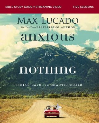 Picture of Anxious for Nothing Bible Study Guide plus Streaming Video