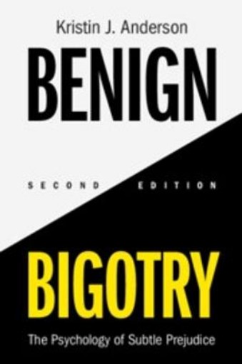 Picture of Benign Bigotry