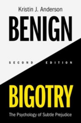 Picture of Benign Bigotry
