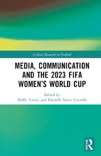 Picture of Media, Communication and the 2023 FIFA Women’s World Cup