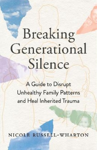 Picture of Breaking Generational Silence
