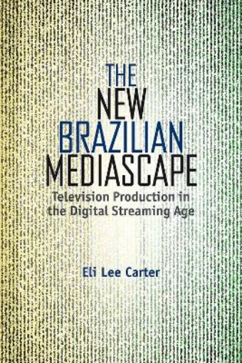 Picture of New Brazilian Mediascape