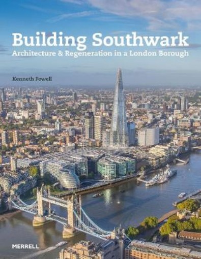Picture of Building Southwark: Architecture and Regeneration in a London Borough