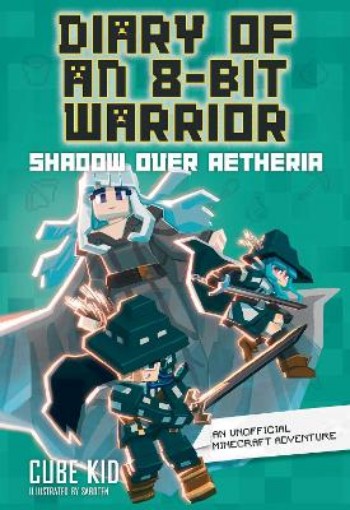 Picture of Diary of an 8-Bit Warrior: Shadow Over Aetheria