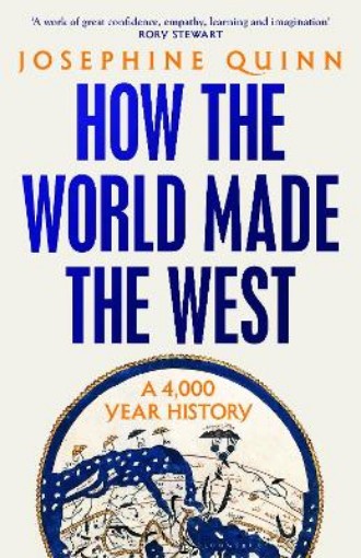 Picture of How the World Made the West