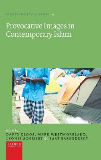 Picture of Provocative Images in Contemporary Islam