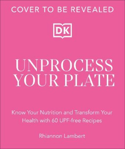 Picture of Unprocess Your Plate