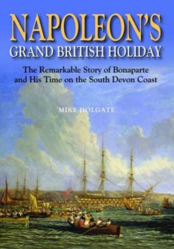 Picture of Napoleon's Grand British Holiday