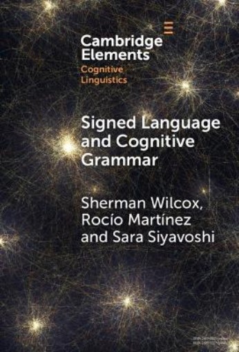 Picture of Signed Language and Cognitive Grammar