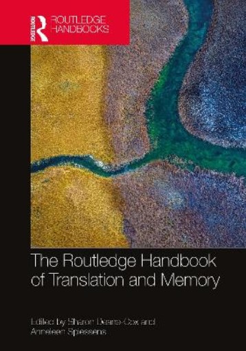 Picture of Routledge Handbook of Translation and Memory