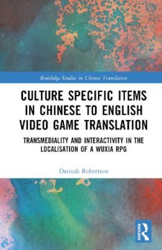 Picture of Culture Specific Items in Chinese to English Video Game Translation