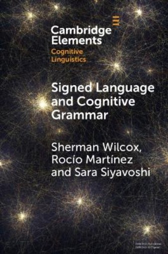 Picture of Signed Language and Cognitive Grammar