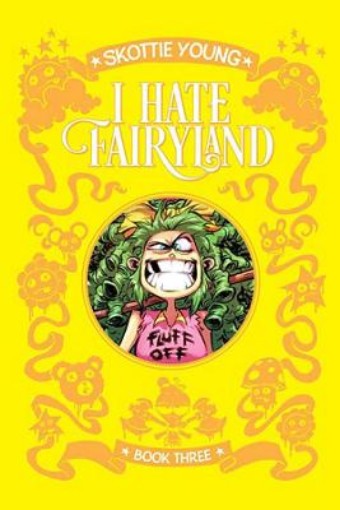 Picture of I Hate Fairyland Book Three
