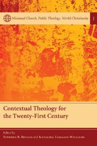 Picture of Contextual Theology for the Twenty-First Century