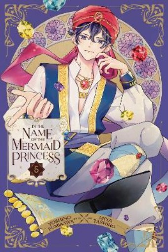 Picture of In the Name of the Mermaid Princess, Vol. 5