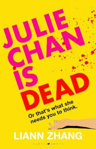 Picture of Julie Chan is Dead