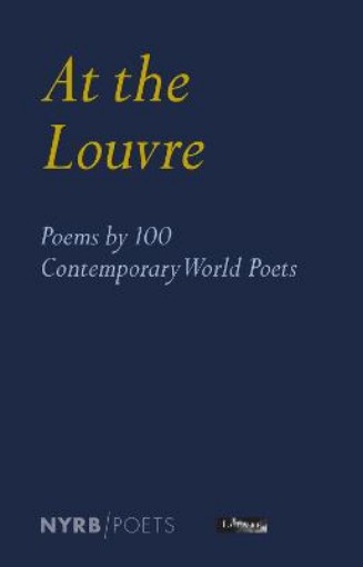 Picture of At the Louvre: Poems by 100 Contemporary World Poets
