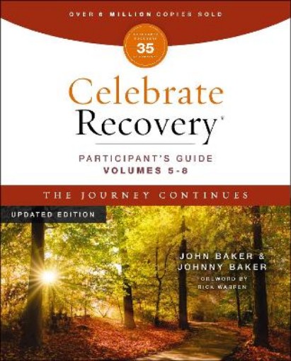 Picture of Celebrate Recovery Volumes 5-8 Participant’s Guide Updated Edition, The Journey Continues 35th Anniversary Edition