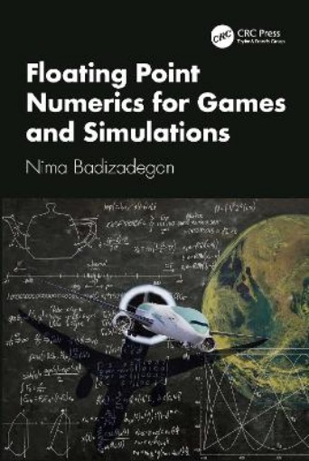Picture of Floating Point Numerics for Games and Simulations