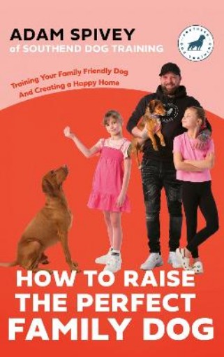 Picture of How to Raise the Perfect Family Dog