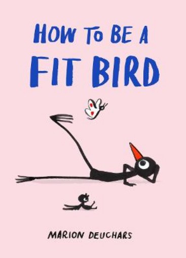 Picture of How to be a Fit Bird