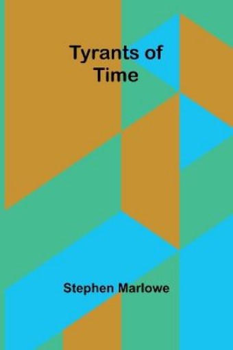 Picture of Tyrants of Time