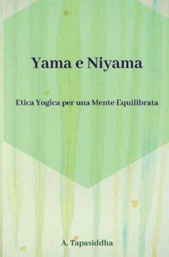 Picture of Etica Yogica per Una Mente Equilibrata