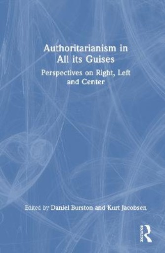 Picture of Authoritarianism in All its Guises