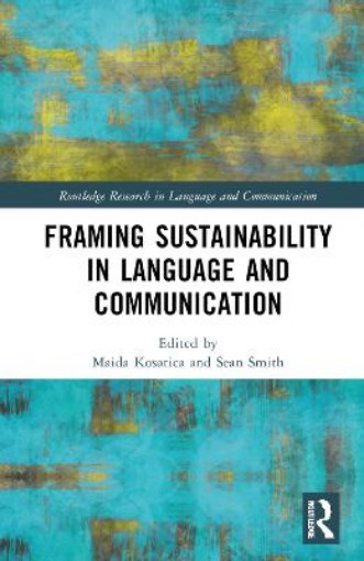 Picture of Framing Sustainability in Language and Communication