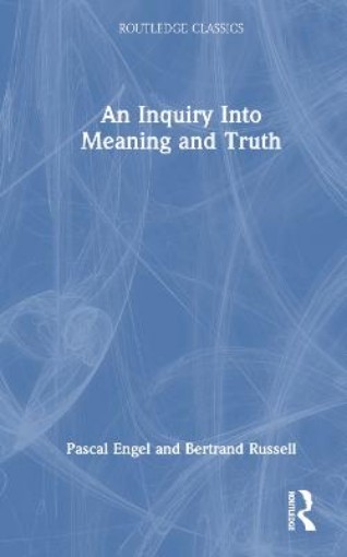 Picture of Inquiry Into Meaning and Truth