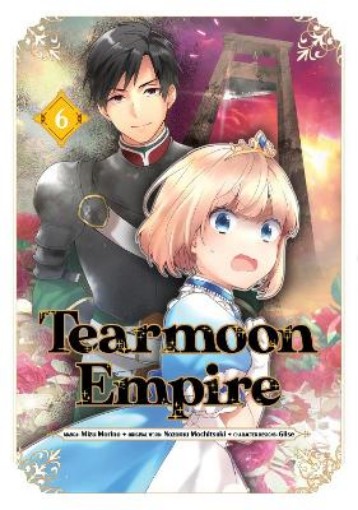 Picture of Tearmoon Empire (Manga): Volume 6
