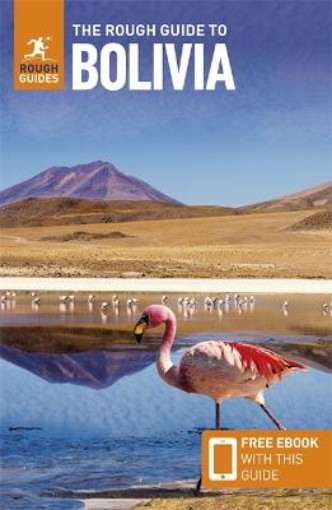 Picture of Rough Guide to Bolivia: Travel Guide with eBook