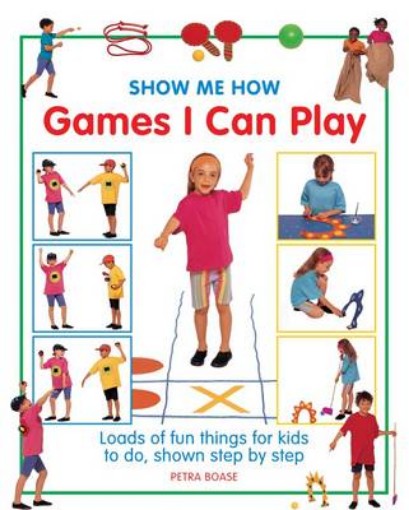 Picture of Show Me How: Games I can Play