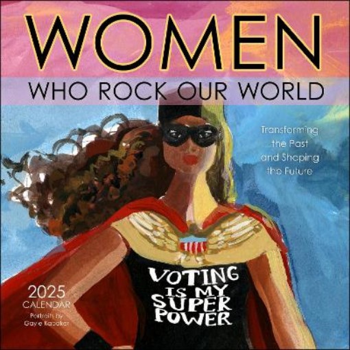 Picture of Women Who Rock Our World 2025 Wall Calendar