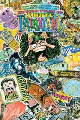 Picture of Untold Tales Of I Hate Fairyland