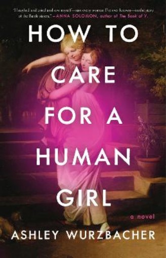 Picture of How to Care for a Human Girl