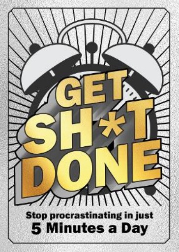 Picture of Get Sh*t Done