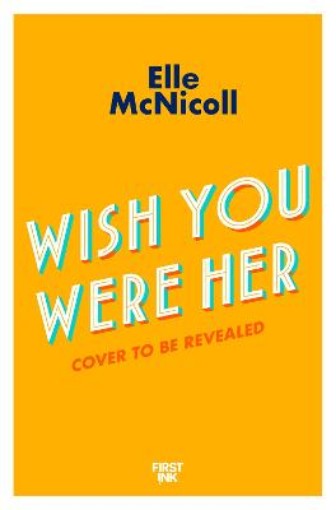 Picture of Wish You Were Her
