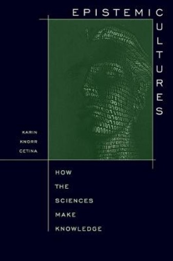 Picture of Epistemic Cultures