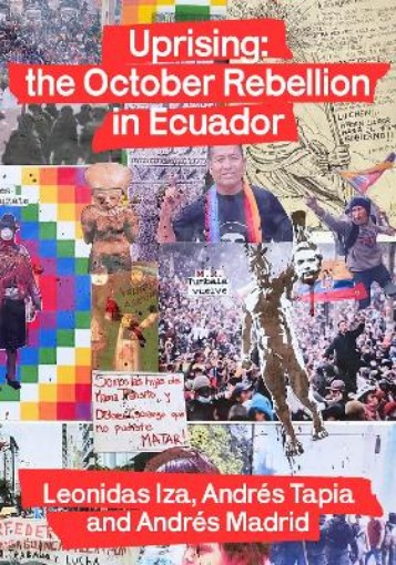 Picture of Uprising: the October Rebellion in Ecuador