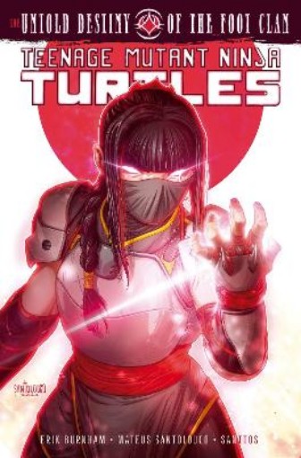 Picture of Teenage Mutant Ninja Turtles: The Untold Destiny of the Foot Clan