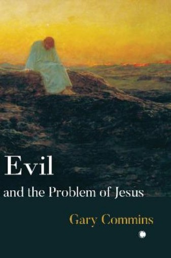 Picture of Evil and the Problem of Jesus