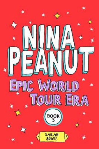 Picture of Nina Peanut: Epic World Tour Era (Book 3)