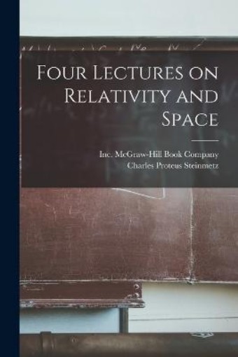 Picture of Four Lectures on Relativity and Space