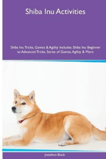 Picture of Shiba Inu Activities Shiba Inu Tricks, Games & Agility. Includes