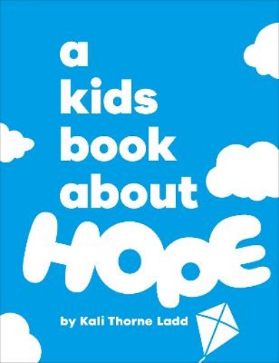 Picture of A Kids Book About Hope
